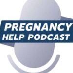 Pregnancy Help Podcast